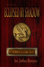 ECLIPSED BY SHADOW | 'The Legend of the Great Horse' trilogy book cover (90x135px)